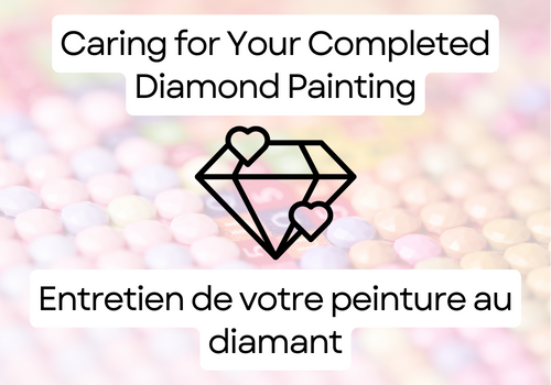 So You Finished Your Diamond Painting? Now Let's Make It Last!